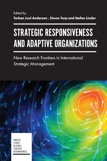Book cover image for Strategic Responsiveness and Adaptive Organizations ISBN: 9781789730128